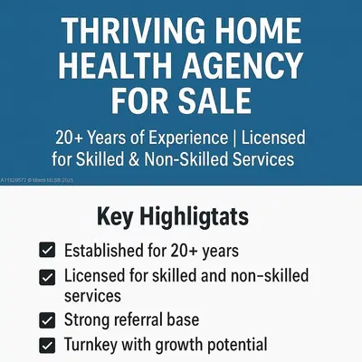 Established Home Health Agency with Turnkey Operations